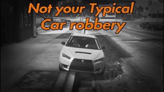 Not your typical car robbery [upl. by Jasisa]