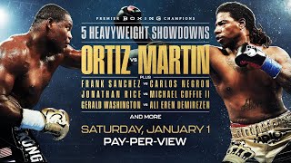 Luis Ortiz vs Charles Martin Headlines a New Years Day Heavyweight Extravaganza on FOX Sports PPV [upl. by Eceinwahs]