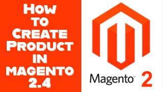 Magento 24 Tutorial  How To Add Simple Product In Magento 243 RockingSupport [upl. by Luapnaes806]