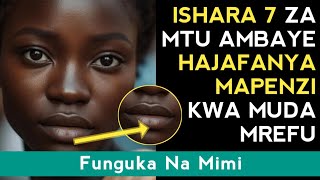 ISHARA 7 ZA MTU AMBAYE HAJAFANYA MAPENZI KWA MUDA MREFU [upl. by Kcirdahc]