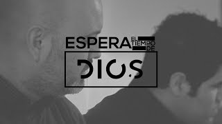 Espera el tiempo de Dios  Isaac Valdez feat Gadiel Espinoza Videoclip Oficial [upl. by Leiand102]