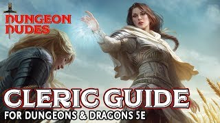 Cleric Guide for Dungeons and Dragons 5e [upl. by Ettolrahs]