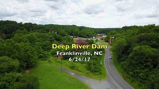 Deep River Dam at Franklinville NC62417 [upl. by Soutor]