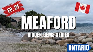 Discover Meaford Ontario  Hidden Gems Series Ep 21 [upl. by Josselyn]