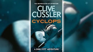 Operation Cyclops Part 1  Clive Cussler 🎧📖 Audiobooks [upl. by Nodnnarb378]