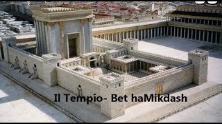 Il tempio di SalomoneBet HaMikdash [upl. by Ecylahs]