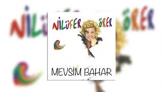 Nilüfer Örer  Mevsim Bahar [upl. by Aitat]