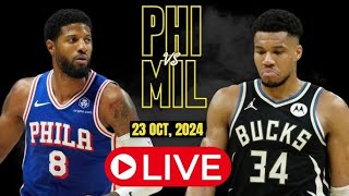 Philadelphia 76ers vs Milwaukee Bucks NBA Live [upl. by Yokoyama783]