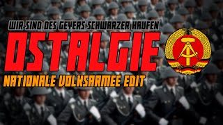 Ostalgie  Nationale Volksarmee  National Peoples Army Edit Wir sind des Geyers schwarzer Haufen [upl. by Mllly]