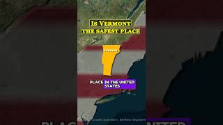 Is Vermont safest placemap usa vermont newengland newyork fyp [upl. by Enelav]