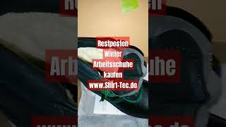 Arbeitsschuhe Winterschuhe S3 gefüttert Sichercheitsshuhe RESTPOSTEN Preis 1950€ [upl. by Arehsat387]