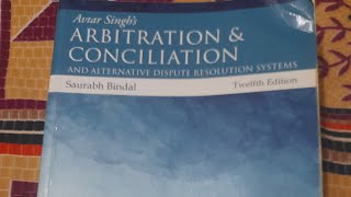 Arbitration and conciliation book Avtar Singh Saurabh Bindal [upl. by Terrijo]