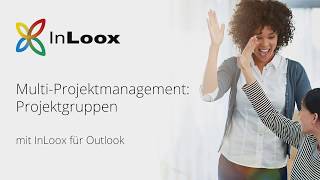 Video Tutorial Projektgruppen in InLoox 9 für Outlook [upl. by Leor419]