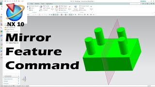 Unigraphics NX 10 Tutorial for Beginners  NX Tutorial 2022  Mirror Feature [upl. by Rehpitsirhc]