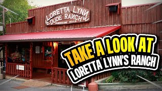 Take a Look at Loretta Lynns Ranch [upl. by Ikcaj]