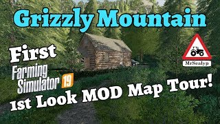 Grizzly Mountain First Farming Simulator 19 1st Look Mod Map Tour New Mod Map [upl. by Adnawuj]