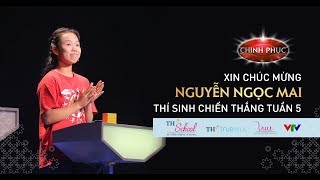 Chinh Phục  Vietnams Brainiest Kid  Mùa 2  Tuần 5 06122017  Vinh danh Nguyễn Ngọc Mai 🏆 [upl. by Llireva]