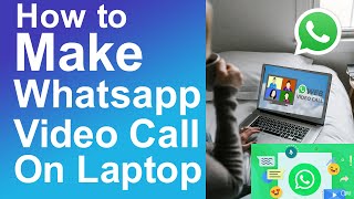 How to make WhatsApp video call on laptop [upl. by Anerok535]