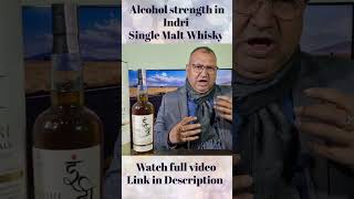 Alcohol Strength in Indri Single Malt Whisky nilgirikashyap [upl. by Ja459]