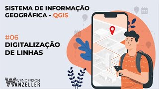 06  Digitalização de linhas no QGIS [upl. by Tennos]