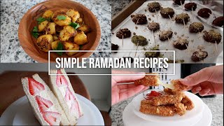 Simple amp Easy Ramadan Recipes  Perfect for Iftar Quick amp Delicious [upl. by Elocaj]