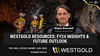 Westgold Resources FY24 Insights amp Future Outlook [upl. by Jews952]