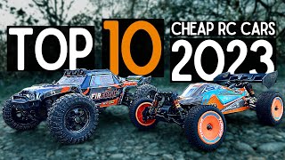 Top 10 CHEAP RC Cars of 2023 Still Good in 2024 [upl. by Asteria]