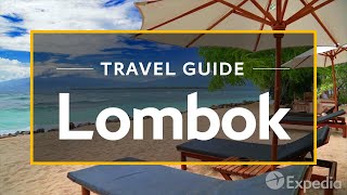 Lombok Vacation Travel Guide  Expedia [upl. by Ahsyen]