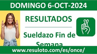 Resultado del sorteo Sueldazo Fin de Semana del domingo 6 de octubre de 2024 [upl. by Atreb973]