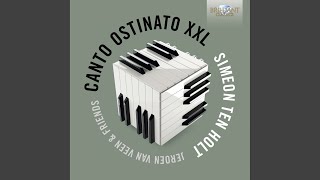 Canto Ostinato Section 1 [upl. by Ardnekal]