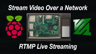 Streaming a Video over a Network to a Raspberry Pi  FFmpeg RTMP and VLC Tutorial [upl. by Odrude]