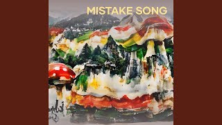 Mistake song [upl. by Jonna]