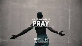 Afrobeat Instrumental Afro fusion Type Beat  “PRAY”  2024 [upl. by Ased]