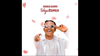 SIKYAZUNGA ALIMPA RONALD OFFICIAL AUDIO [upl. by Douville281]