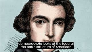 Alexis de Tocqueville  Democracy in America [upl. by Avruch]