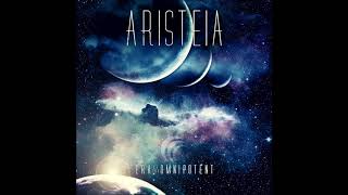 Aristeia  Era of the Omnipotent 2011 Full EP [upl. by Pangaro825]