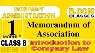 Company AdministrationMemorandum of AssociationBCom Class Malayalam [upl. by Yema]