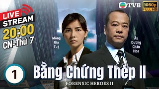 LIVE Phim TVB Bằng Chứng Thép II Forensic Heroes II 130  Âu Dương Chấn Hoa Xa Thi Mạn  2008 [upl. by Negroj202]