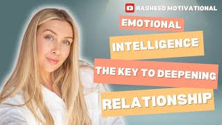 Emotional Intelligence The key to Deepening relationship [upl. by Grath]