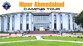 NiperAhmedabad Campus tour OldNew Building [upl. by Tnerual442]