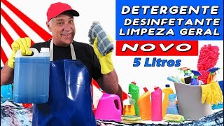 DETERGENTE DESINFETANTE LIMPEZA GERAL  5 LITROS SUPER POTENTE [upl. by Ennaehr]