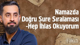 Namazda Doğru Sûre Sıralaması  Hep İhlas Okuyorum Mehmedyildiz [upl. by Pavyer796]