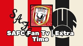 SAFC Fan TV Extra Time  WearTyne Derby Special  Episode 10 [upl. by Anihsat317]