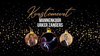 Kerstconcert van Mannenkoor Urker Zangersquot te Lelystad [upl. by Otnicaj182]