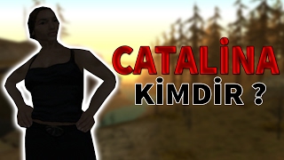 GTA SAN ANDREASTAKİ CATALİNA KİMDİR [upl. by Xavier864]