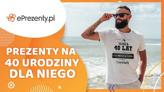 Oryginalne prezenty z grawerem na 40 urodziny dla niego  ePrezentypl [upl. by Ahsilak247]