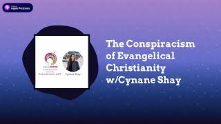 IndoctriNation  The Conspiracism of Evangelical Christianity wCynane Shay [upl. by Thirzia]