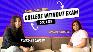 Anjalis Journey to a College Without Exams [upl. by Dewain]