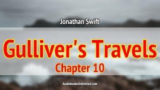 Gullivers Travels Audiobook Chapter 10 [upl. by Edieh]