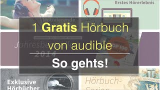 Hörbücher kostenlos Wie du dir ein Gratis Hörbuch mit Audible sichern kannst  So gehts [upl. by Arracot]